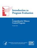 Introduction to Program Evaluation for Comprehensive Tobacco Control Programs