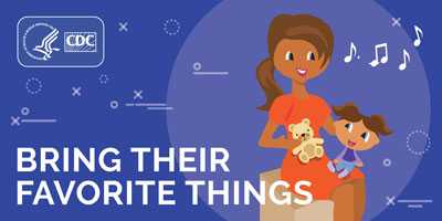 2. Bring Their Favorite Things