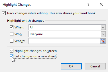 Listing changes on a new worksheet and clicking OK