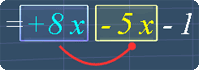 Simplify by adding +8x  and -5x to get 3x