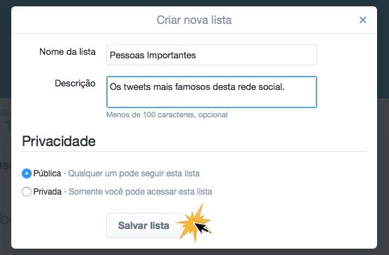 Escreva um nome e uma descrição para sua lista e clique em Salvar lista.