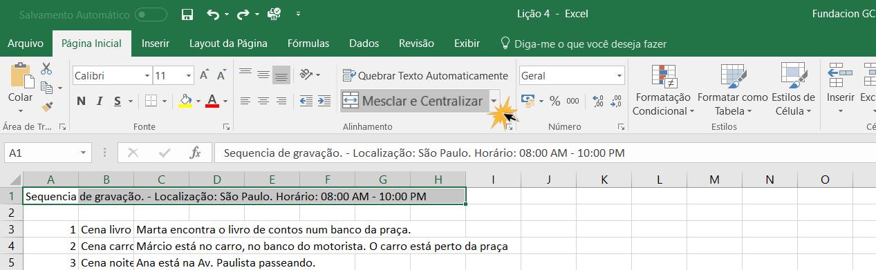 Opção Mesclar e Centralizar.