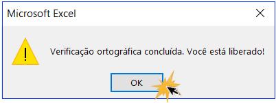 Caixa de diálogo para terminar la revisão ortográfica no Excel.