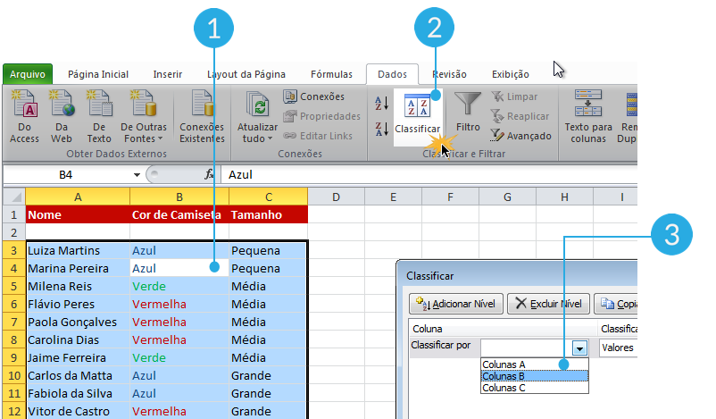 Imagem dos passos 1, 2 e 3 de como classificar dados por cor de fonte no Excel 2010