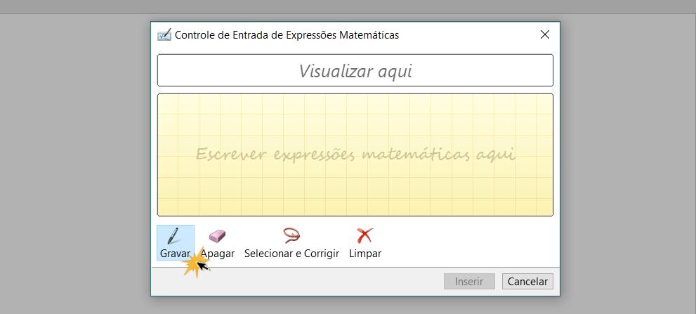 Opção Gravar para desenhar uma fórmula matemática.